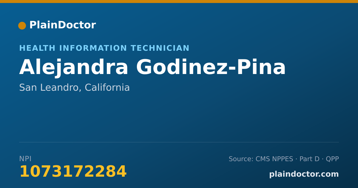 Shareable card for Alejandra Godinez-Pina - Health Information Technician, San Leandro, CA