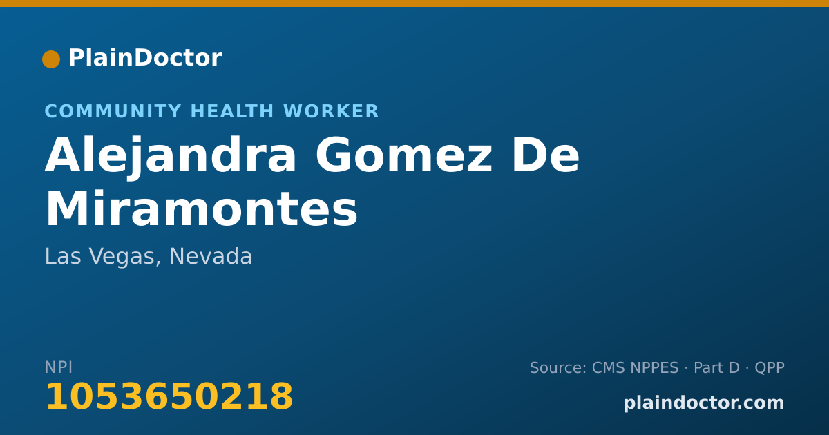 Shareable card for Alejandra Gomez De Miramontes - Community Health Worker, Las Vegas, NV
