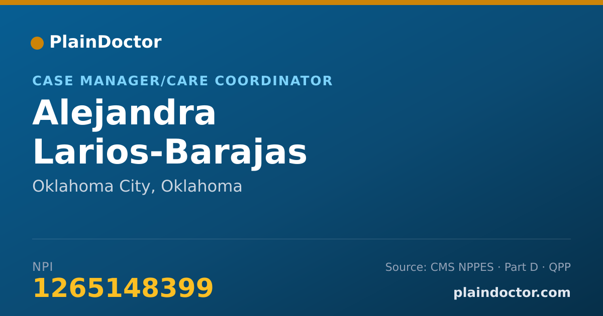 Shareable card for Alejandra Larios-Barajas - Case Manager/Care Coordinator, Oklahoma City, OK