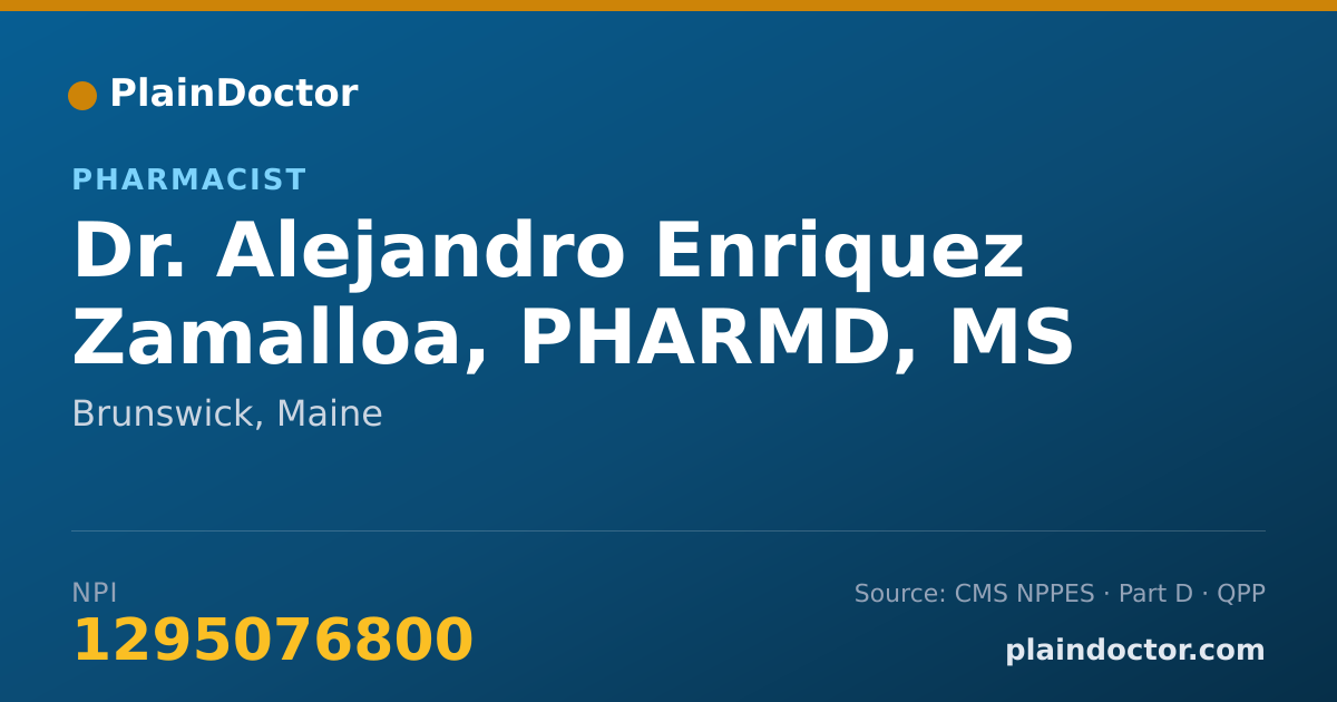 Shareable card for Alejandro Enriquez Zamalloa, PHARMD, MS - Pharmacist, Brunswick, ME