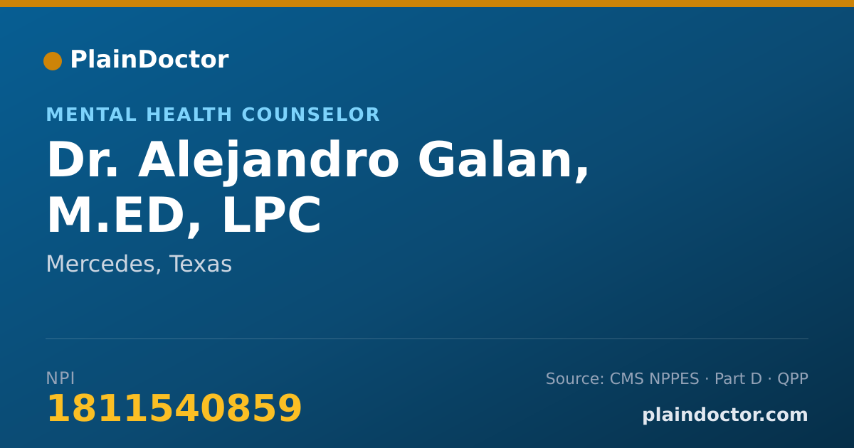 Shareable card for Alejandro Galan, M.ED, LPC - Mental Health Counselor, Mercedes, TX