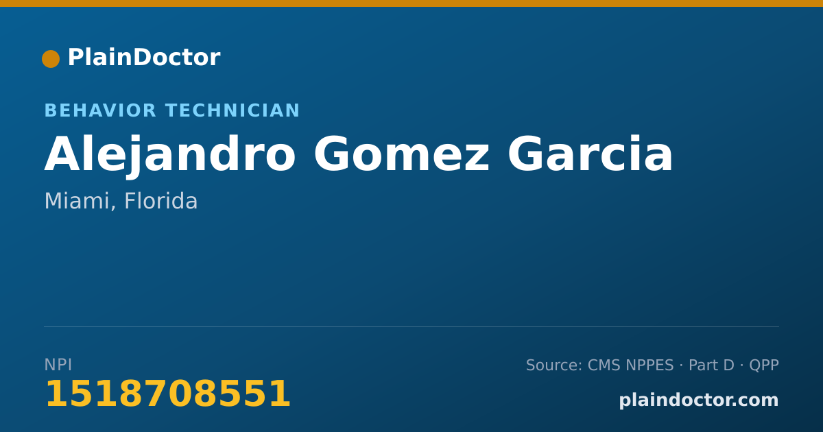 Shareable card for Alejandro Gomez Garcia - Behavior Technician, Miami, FL