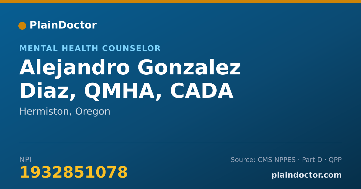 Shareable card for Alejandro Gonzalez Diaz, QMHA, CADA - Mental Health Counselor, Hermiston, OR