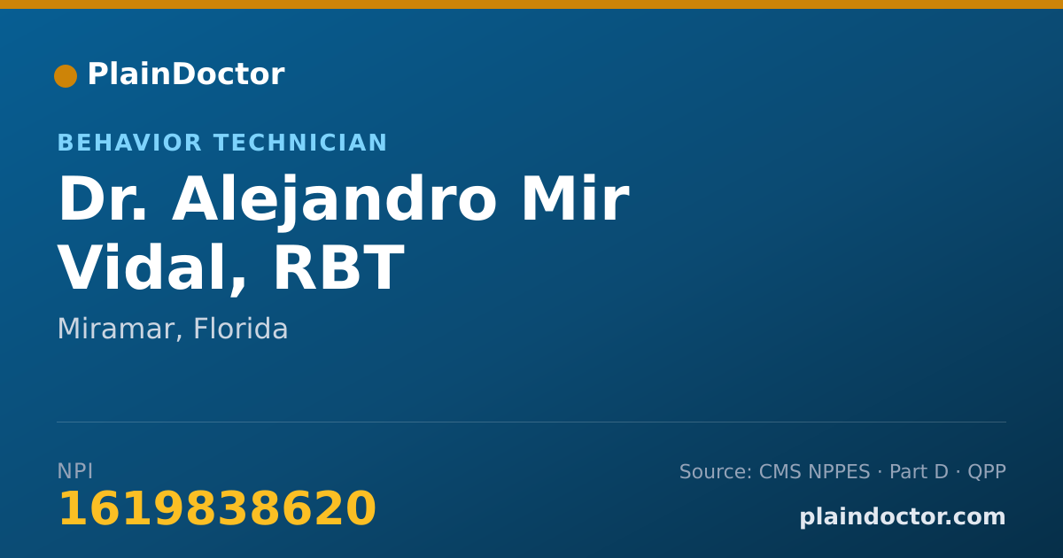 Shareable card for Alejandro Mir Vidal, RBT - Behavior Technician, Miramar, FL