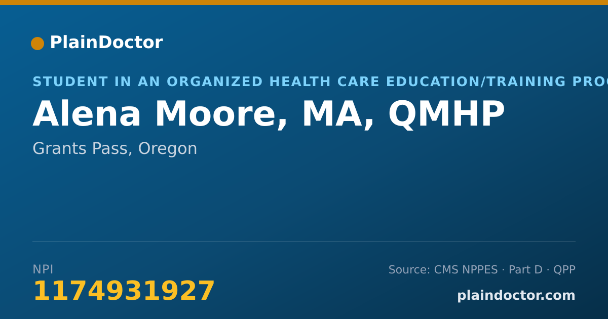 Shareable card for Alena Moore, MA, QMHP - Student in an Organized Health Care Education/Training Program, Grants Pass, OR