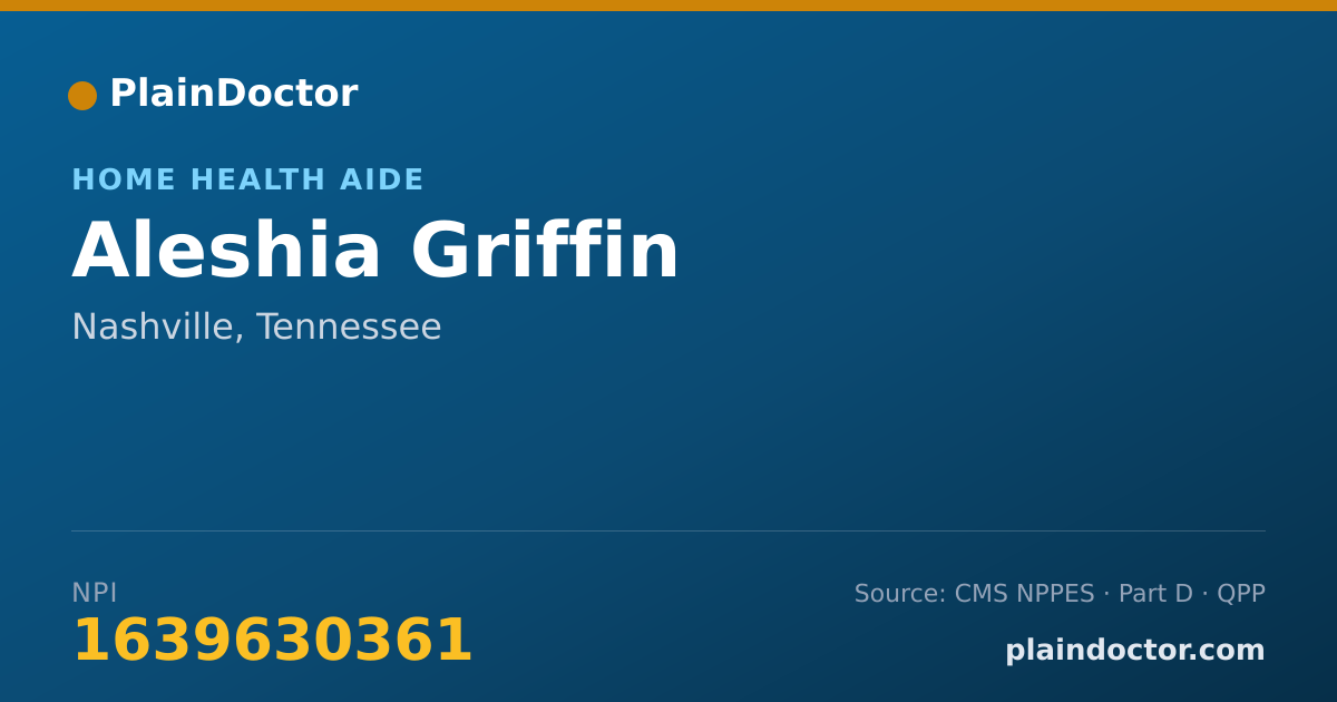 Shareable card for Aleshia Griffin - Home Health Aide, Nashville, TN