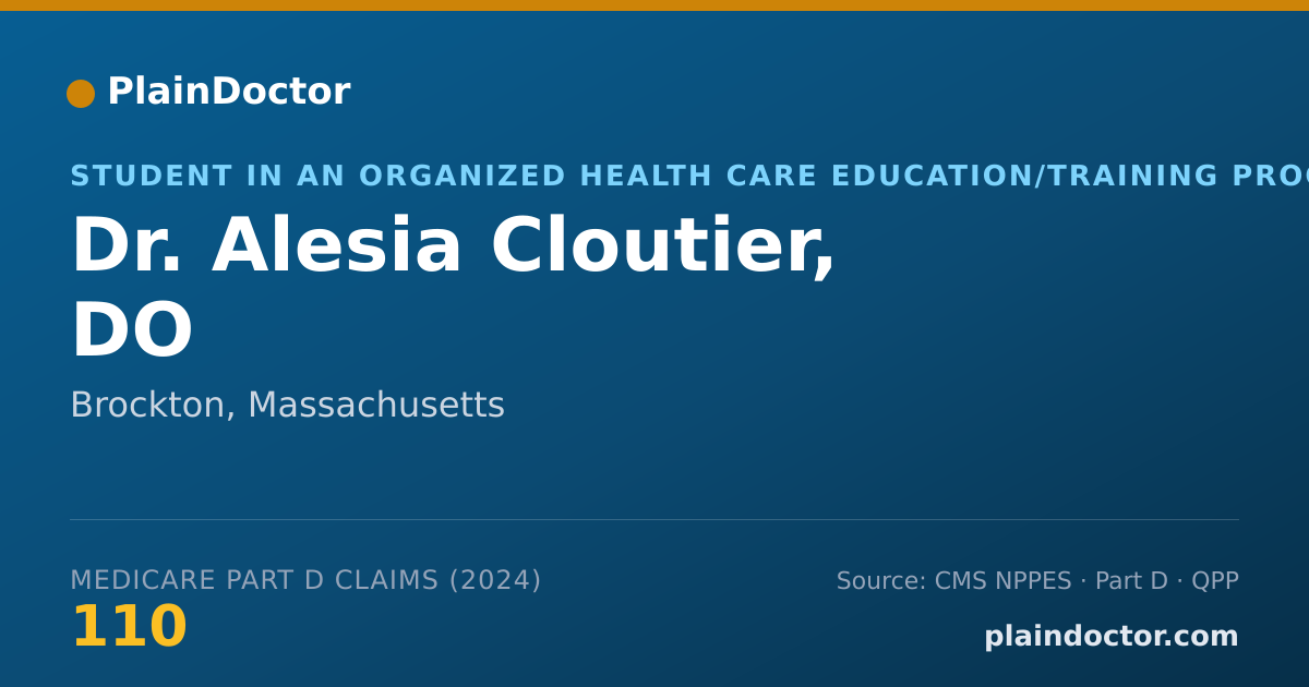 Shareable card for Alesia Cloutier, DO - Student in an Organized Health Care Education/Training Program, Brockton, MA