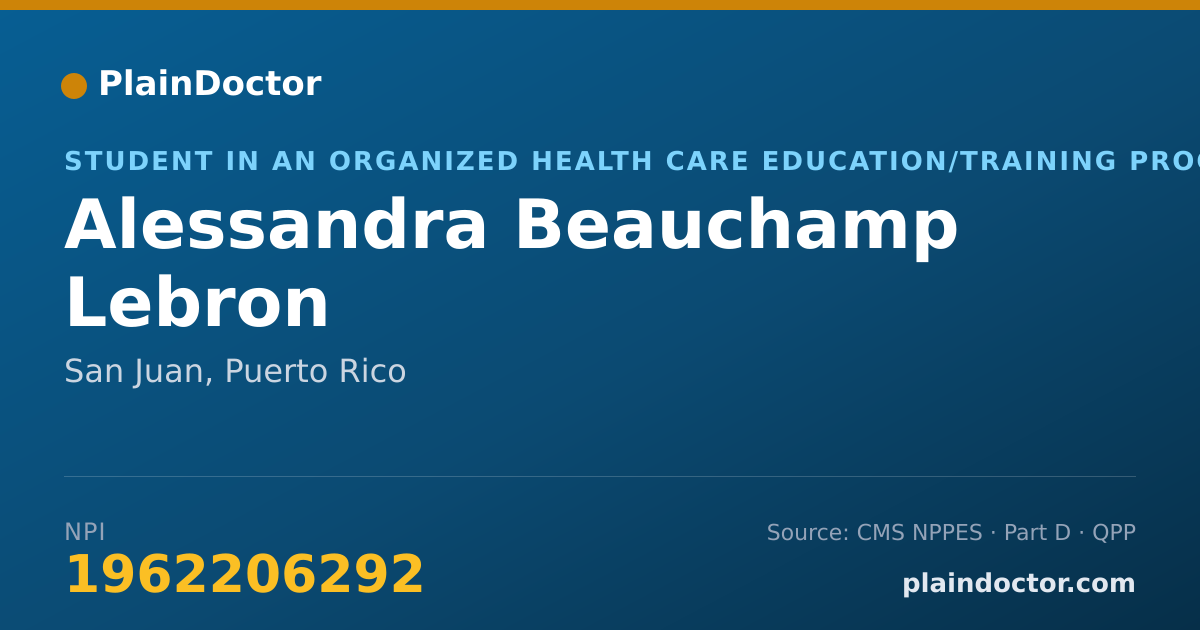 Shareable card for Alessandra Beauchamp Lebron - Student in an Organized Health Care Education/Training Program, San Juan, PR