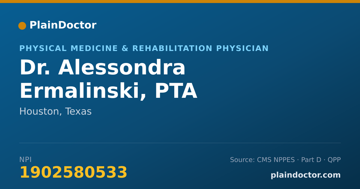 Shareable card for Alessondra Ermalinski, PTA - Physical Medicine & Rehabilitation Physician, Houston, TX