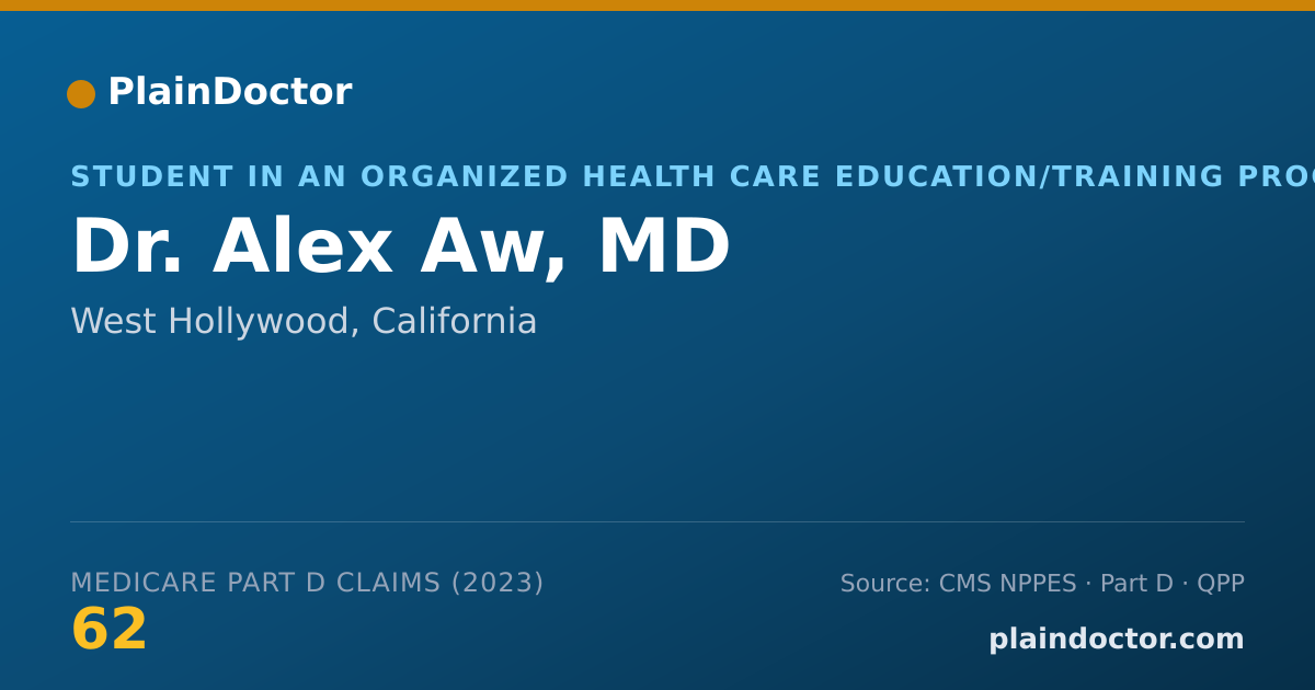 Shareable card for Alex Aw, MD - Student in an Organized Health Care Education/Training Program, West Hollywood, CA