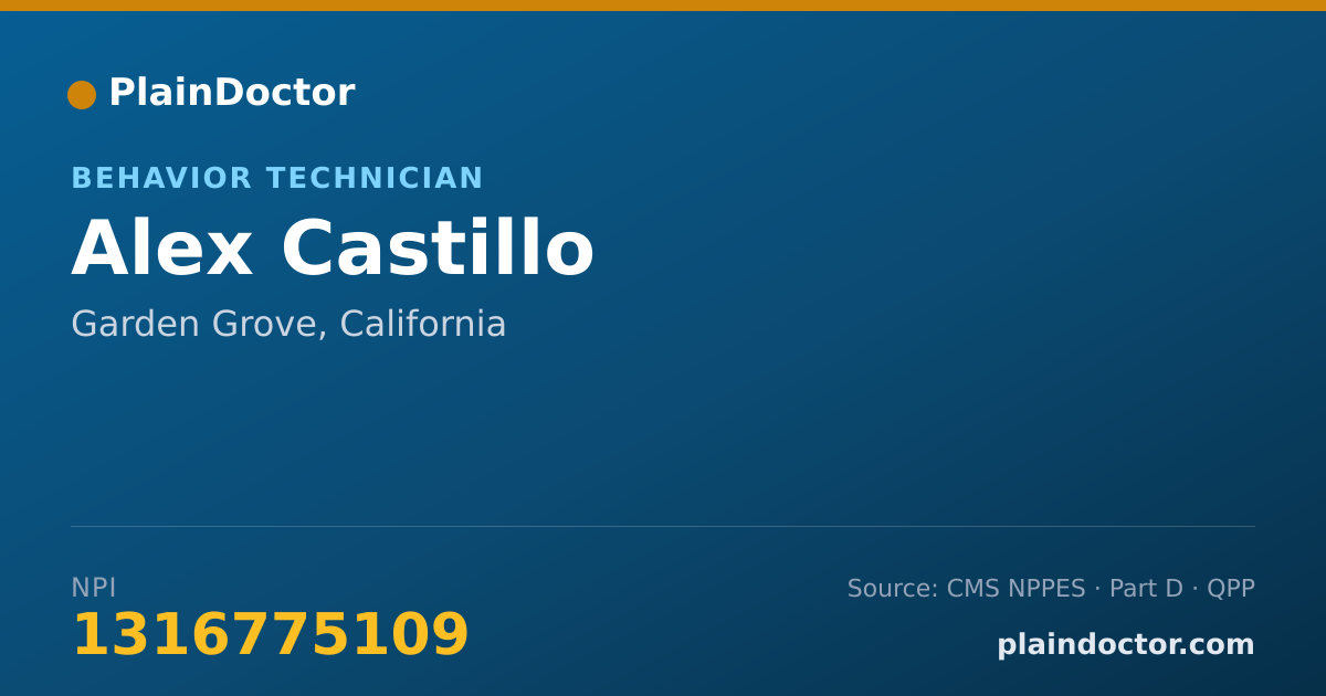 Shareable card for Alex Castillo - Behavior Technician, Garden Grove, CA