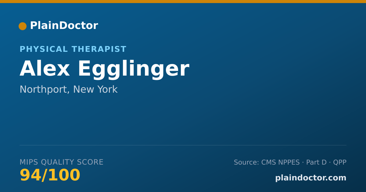 Shareable card for Alex Egglinger - Physical Therapist, Northport, NY