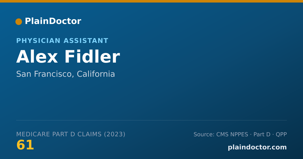 Shareable card for Alex Fidler - Physician Assistant, San Francisco, CA