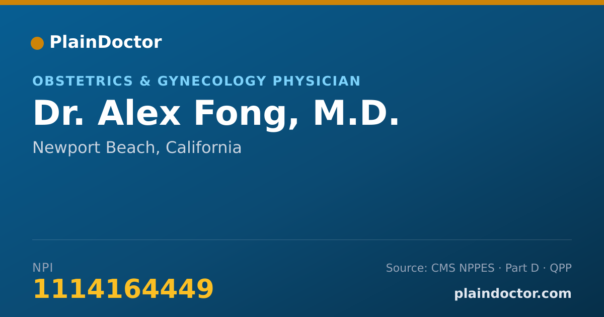 Shareable card for Alex Fong, M.D. - Obstetrics & Gynecology Physician, Newport Beach, CA
