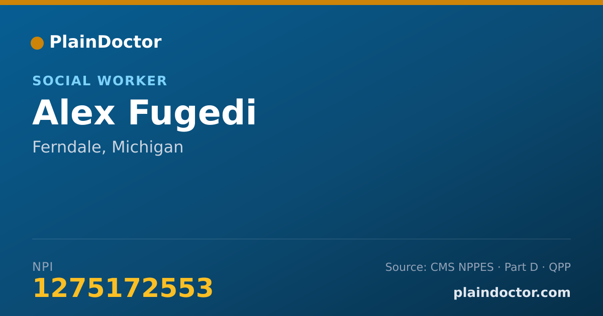 Shareable card for Alex Fugedi - Social Worker, Ferndale, MI