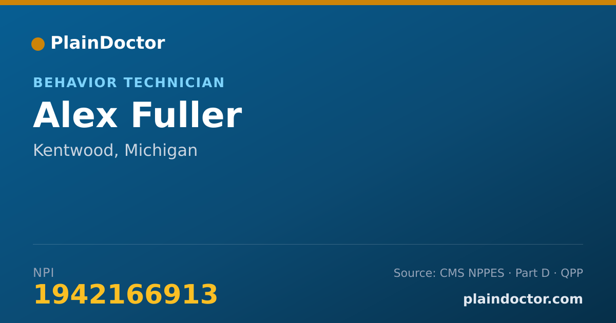 Shareable card for Alex Fuller - Behavior Technician, Kentwood, MI