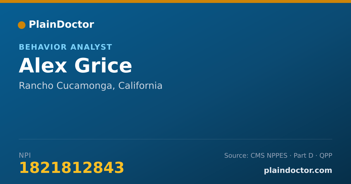 Shareable card for Alex Grice - Behavior Analyst, Rancho Cucamonga, CA
