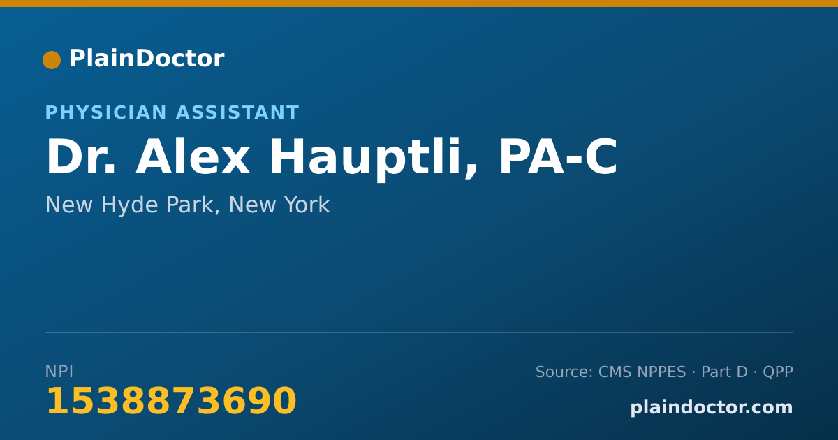 Shareable card for Alex Hauptli, PA-C - Physician Assistant, New Hyde Park, NY