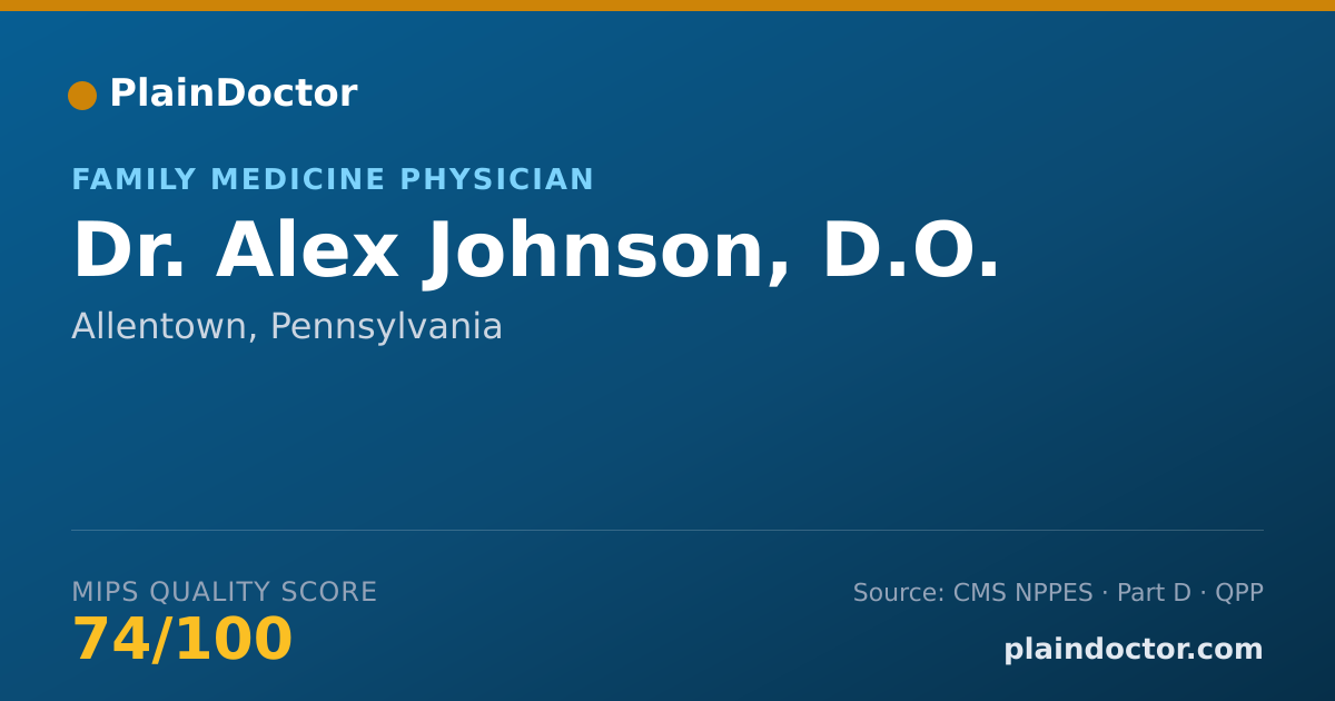 Shareable card for Alex Johnson, D.O. - Family Medicine Physician, Allentown, PA