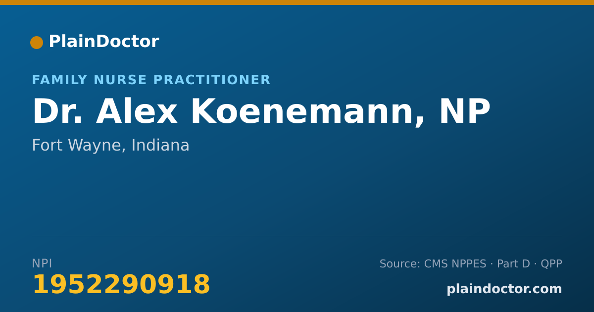Shareable card for Alex Koenemann, NP - Family Nurse Practitioner, Fort Wayne, IN