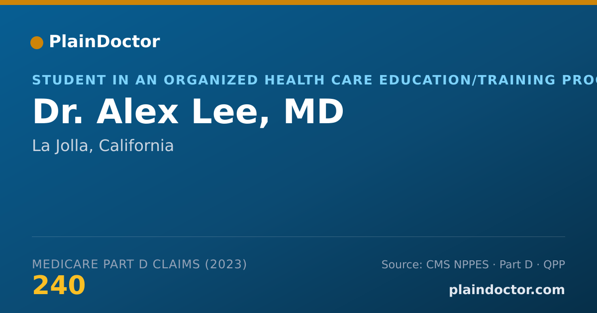 Shareable card for Alex Lee, MD - Student in an Organized Health Care Education/Training Program, La Jolla, CA