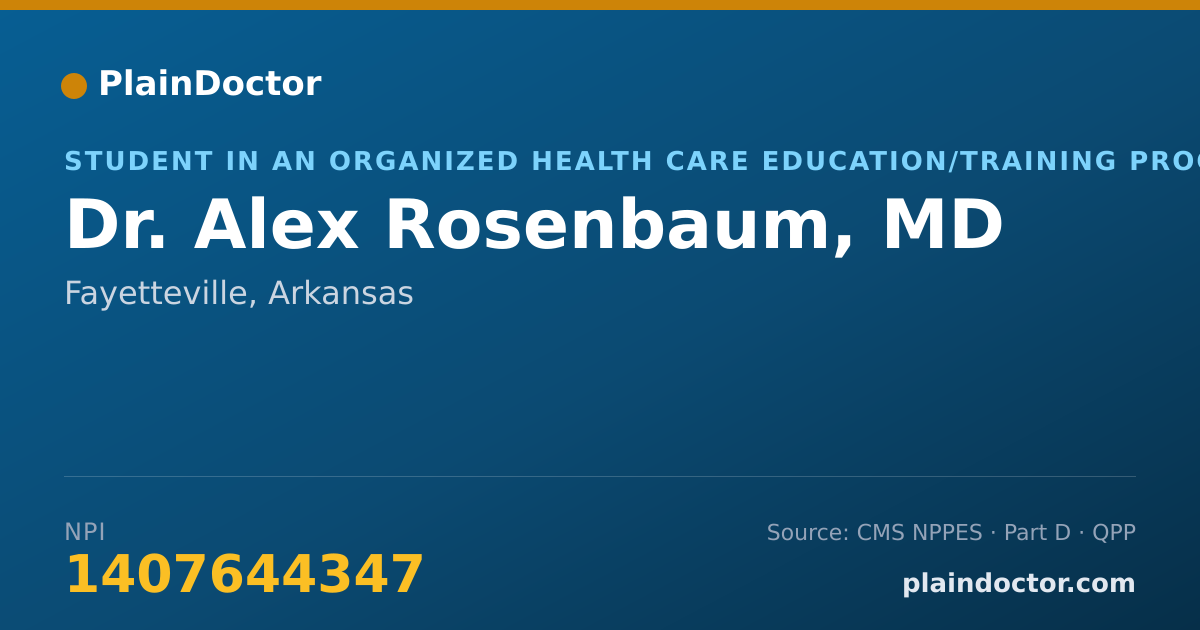 Shareable card for Alex Rosenbaum, MD - Student in an Organized Health Care Education/Training Program, Fayetteville, AR