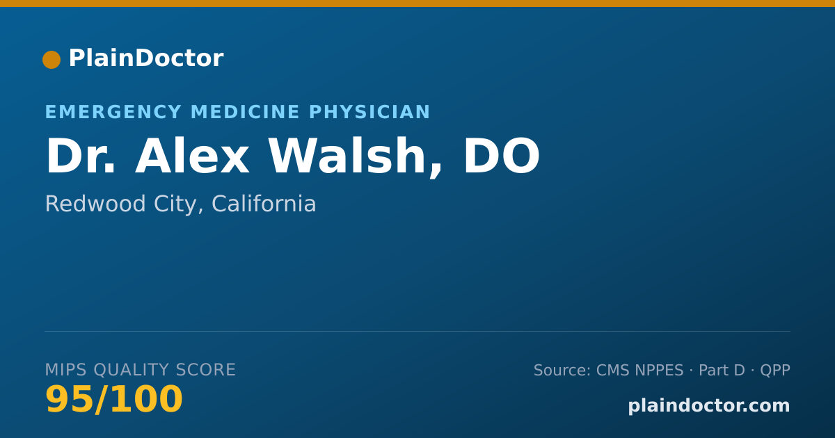 Shareable card for Alex Walsh, DO - Emergency Medicine Physician, Redwood City, CA