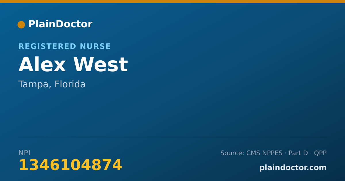 Shareable card for Alex West - Registered Nurse, Tampa, FL