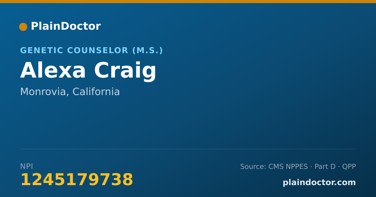 Shareable card for Alexa Craig - Genetic Counselor (M.S.), Monrovia, CA