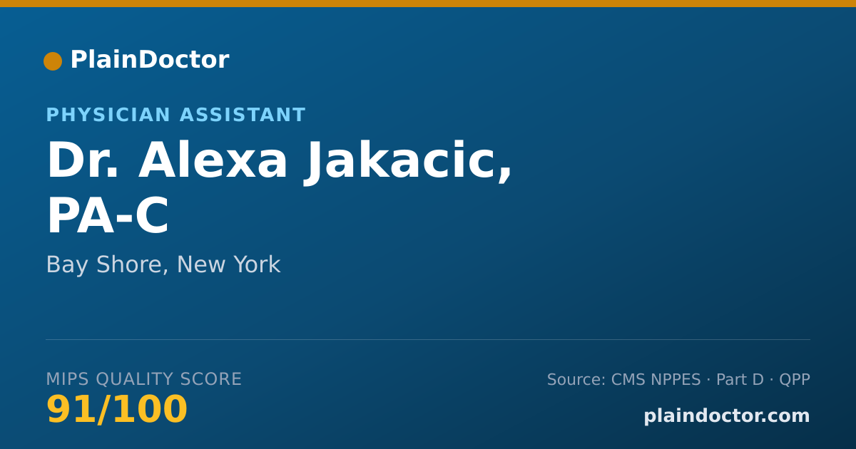 Shareable card for Alexa Jakacic, PA-C - Physician Assistant, Bay Shore, NY