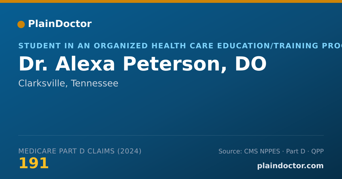 Shareable card for Alexa Peterson, DO - Student in an Organized Health Care Education/Training Program, Clarksville, TN