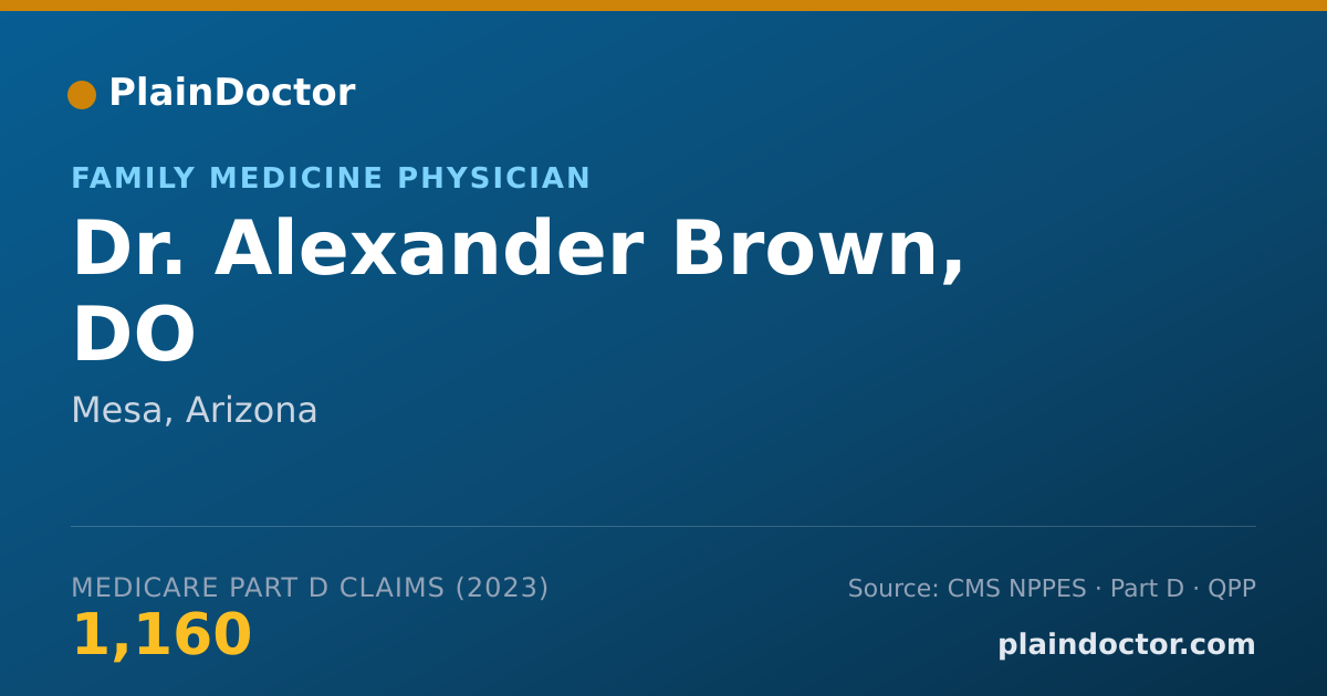 Shareable card for Alexander Brown, DO - Family Medicine Physician, Mesa, AZ