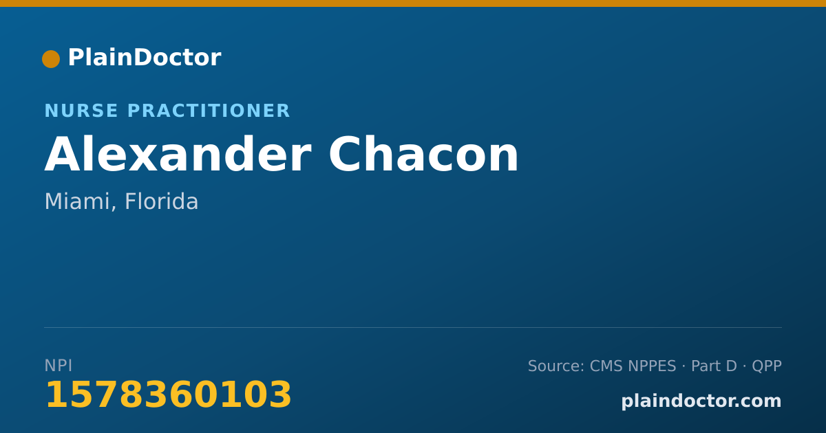 Shareable card for Alexander Chacon - Nurse Practitioner, Miami, FL