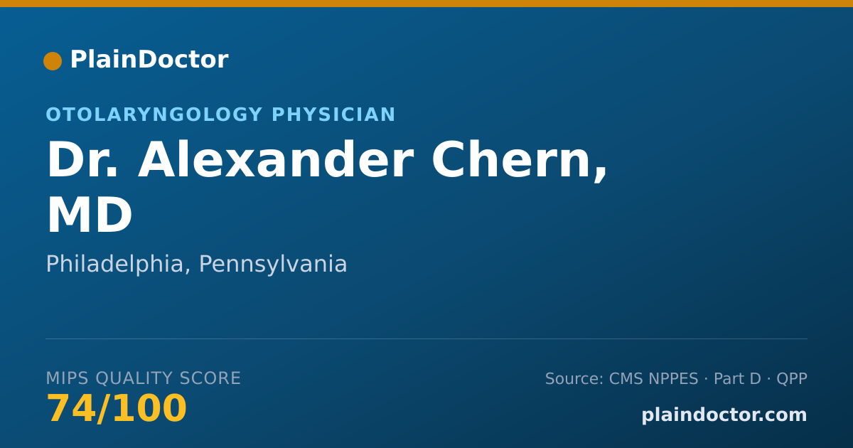 Shareable card for Alexander Chern, MD - Otolaryngology Physician, Philadelphia, PA
