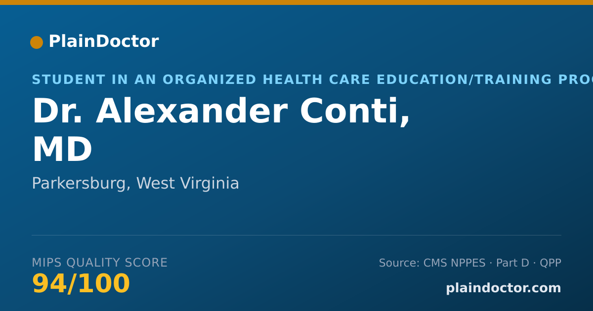 Shareable card for Alexander Conti, MD - Student in an Organized Health Care Education/Training Program, Parkersburg, WV