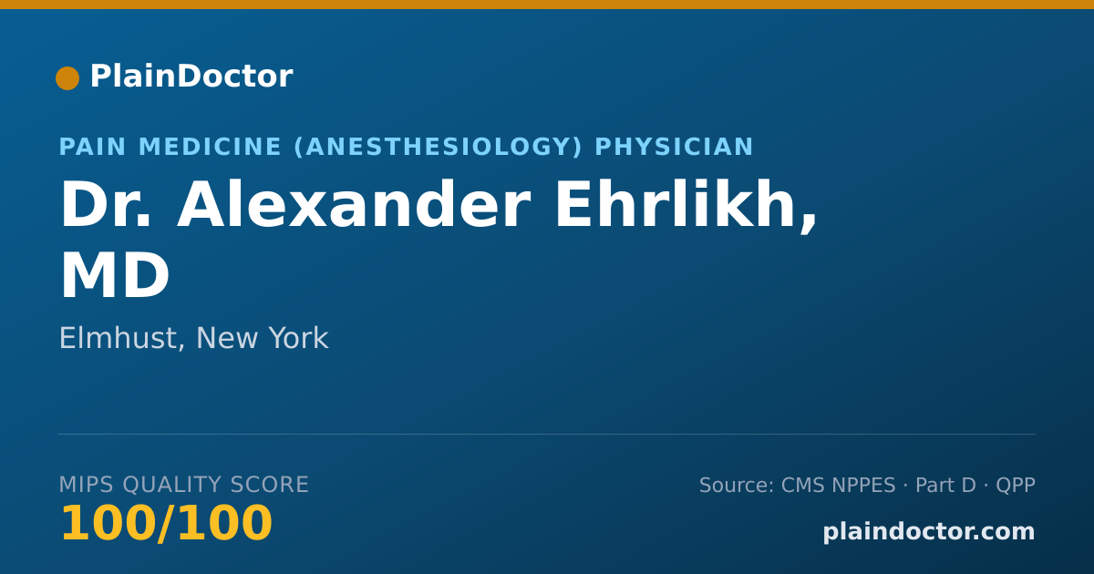 Shareable card for Alexander Ehrlikh, MD - Pain Medicine (Anesthesiology) Physician, Elmhust, NY