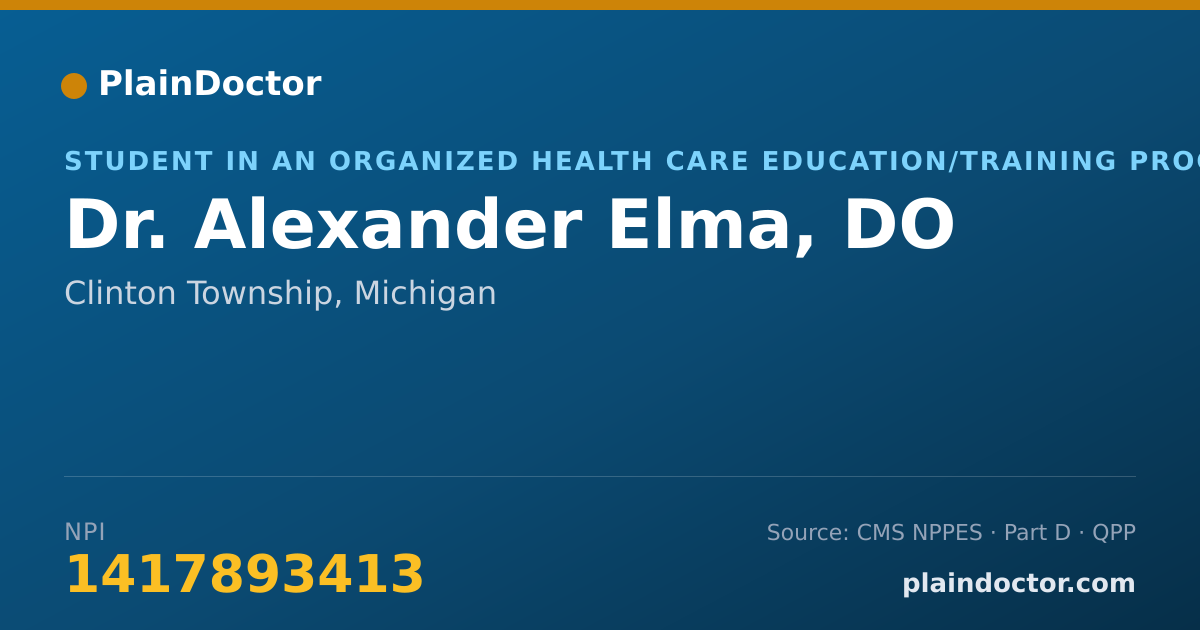 Shareable card for Alexander Elma, DO - Student in an Organized Health Care Education/Training Program, Clinton Township, MI