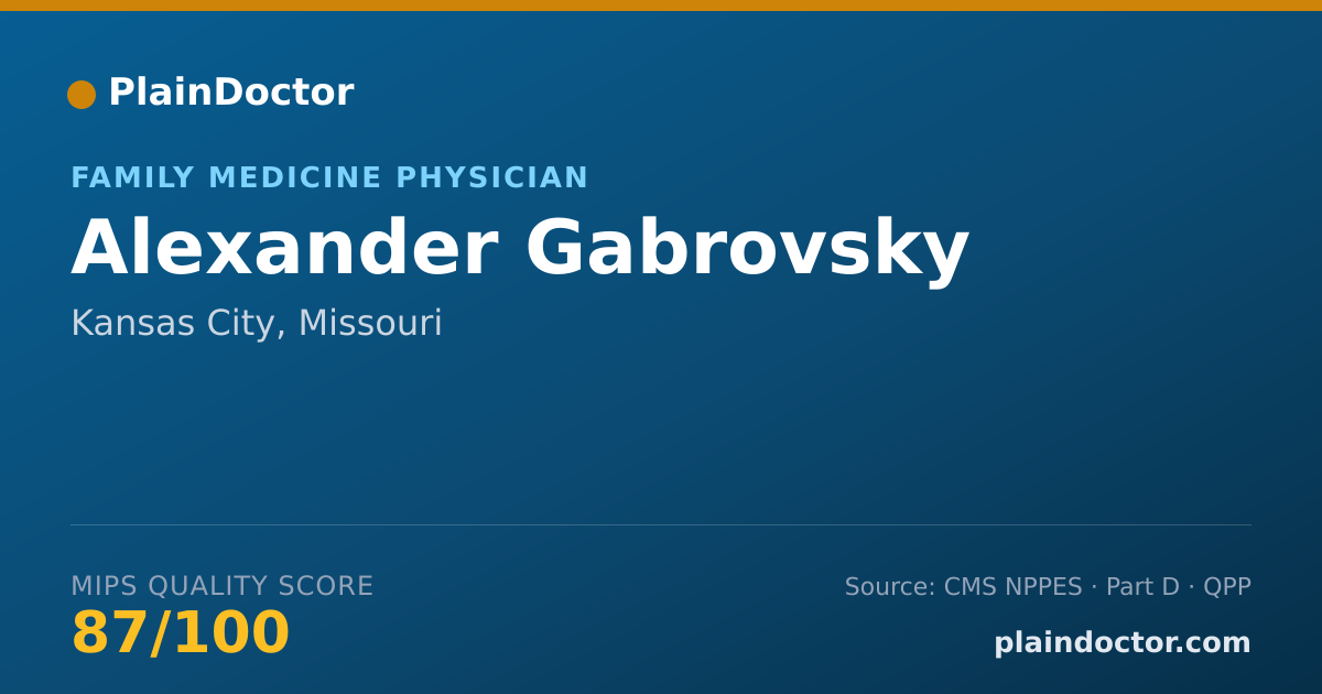 Shareable card for Alexander Gabrovsky - Family Medicine Physician, Kansas City, MO