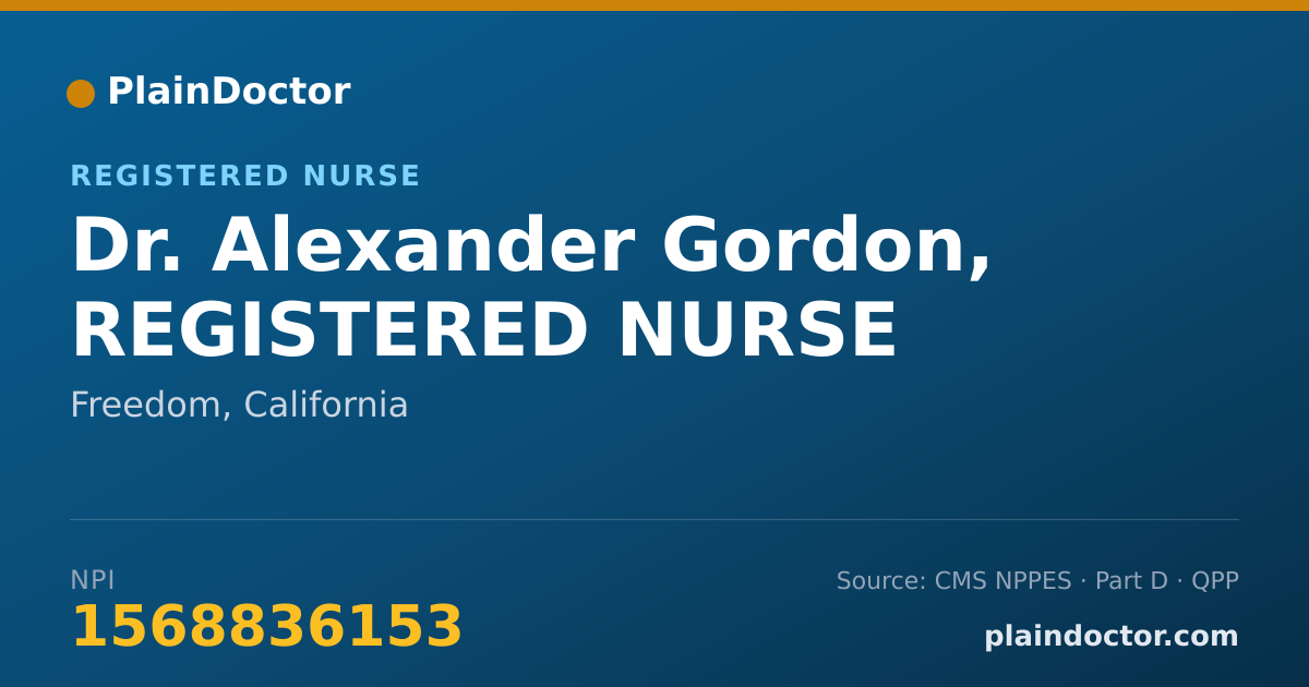 Shareable card for Alexander Gordon, REGISTERED NURSE - Registered Nurse, Freedom, CA