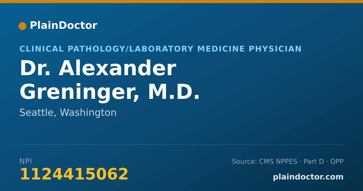 Shareable card for Alexander Greninger, M.D. - Clinical Pathology/Laboratory Medicine Physician, Seattle, WA