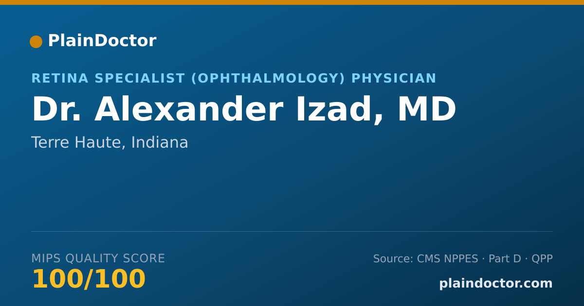 Shareable card for Alexander Izad, MD - Retina Specialist (Ophthalmology) Physician, Terre Haute, IN
