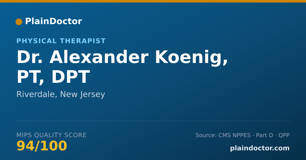 Shareable card for Alexander Koenig, PT, DPT - Physical Therapist, Riverdale, NJ