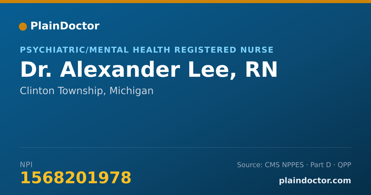 Shareable card for Alexander Lee, RN - Psychiatric/Mental Health Registered Nurse, Clinton Township, MI
