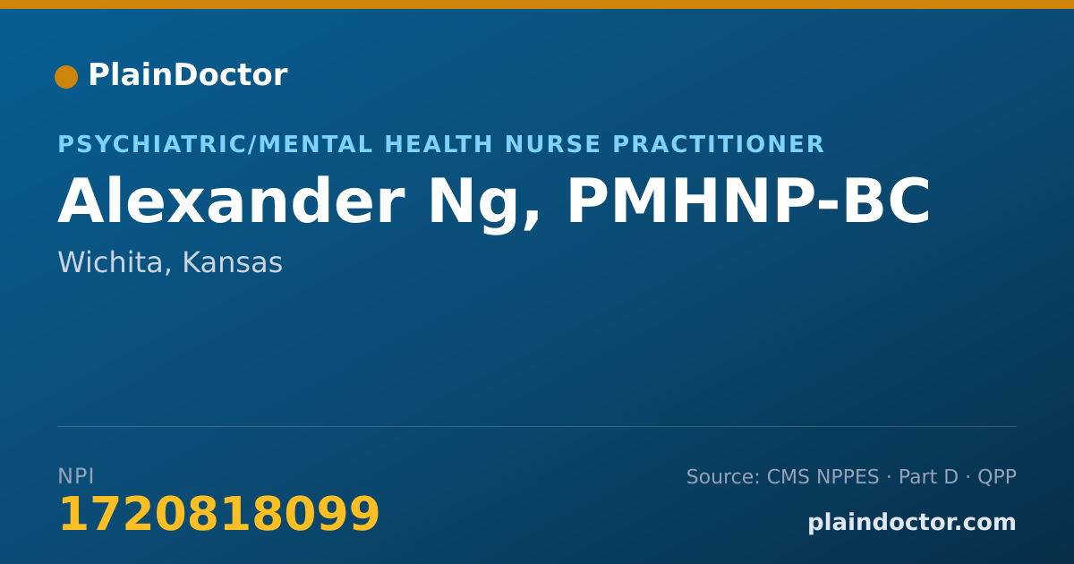 Shareable card for Alexander Ng, PMHNP-BC - Psychiatric/Mental Health Nurse Practitioner, Wichita, KS