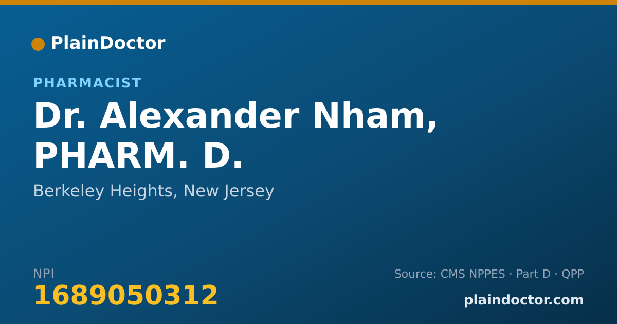 Shareable card for Alexander Nham, PHARM. D. - Pharmacist, Berkeley Heights, NJ