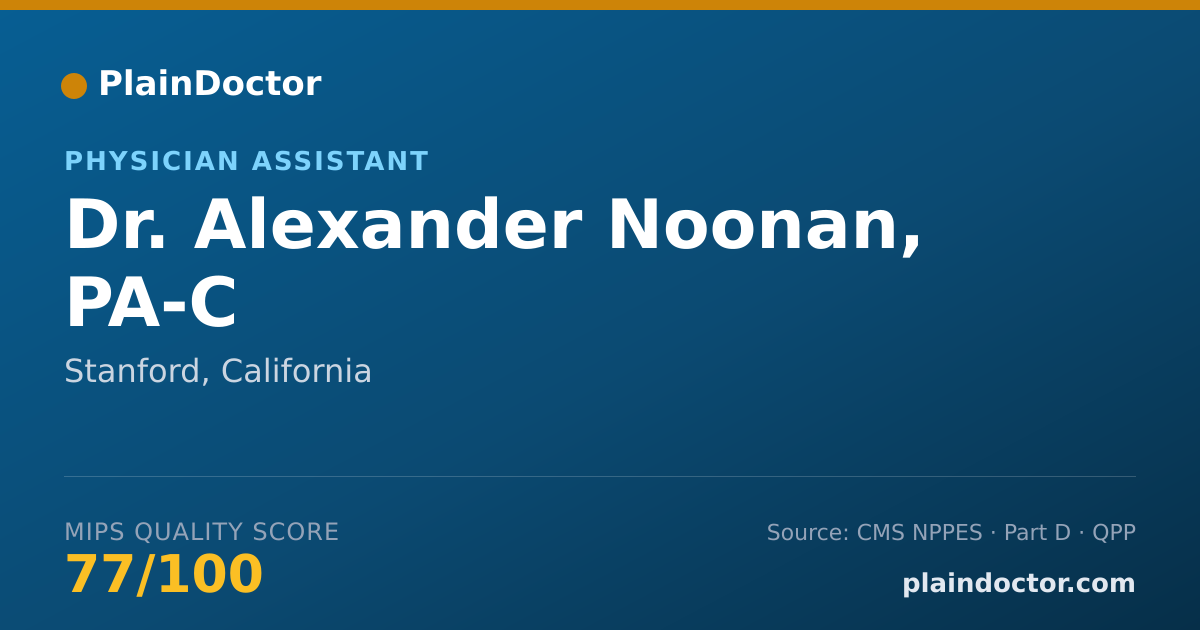 Shareable card for Alexander Noonan, PA-C - Physician Assistant, Stanford, CA