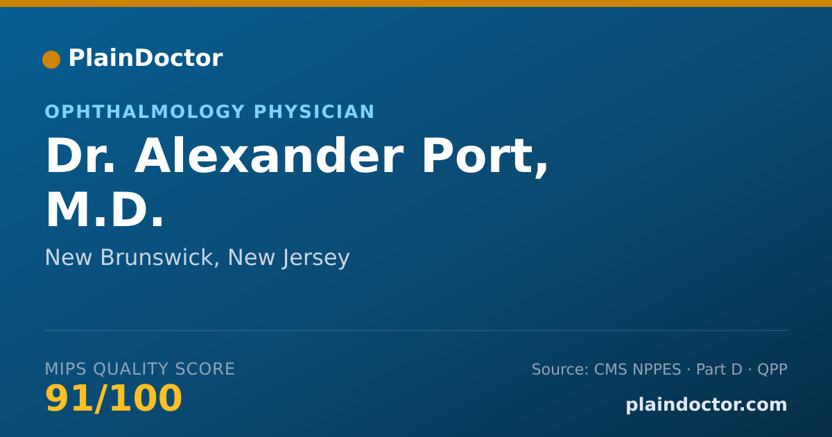 Shareable card for Alexander Port, M.D. - Ophthalmology Physician, New Brunswick, NJ