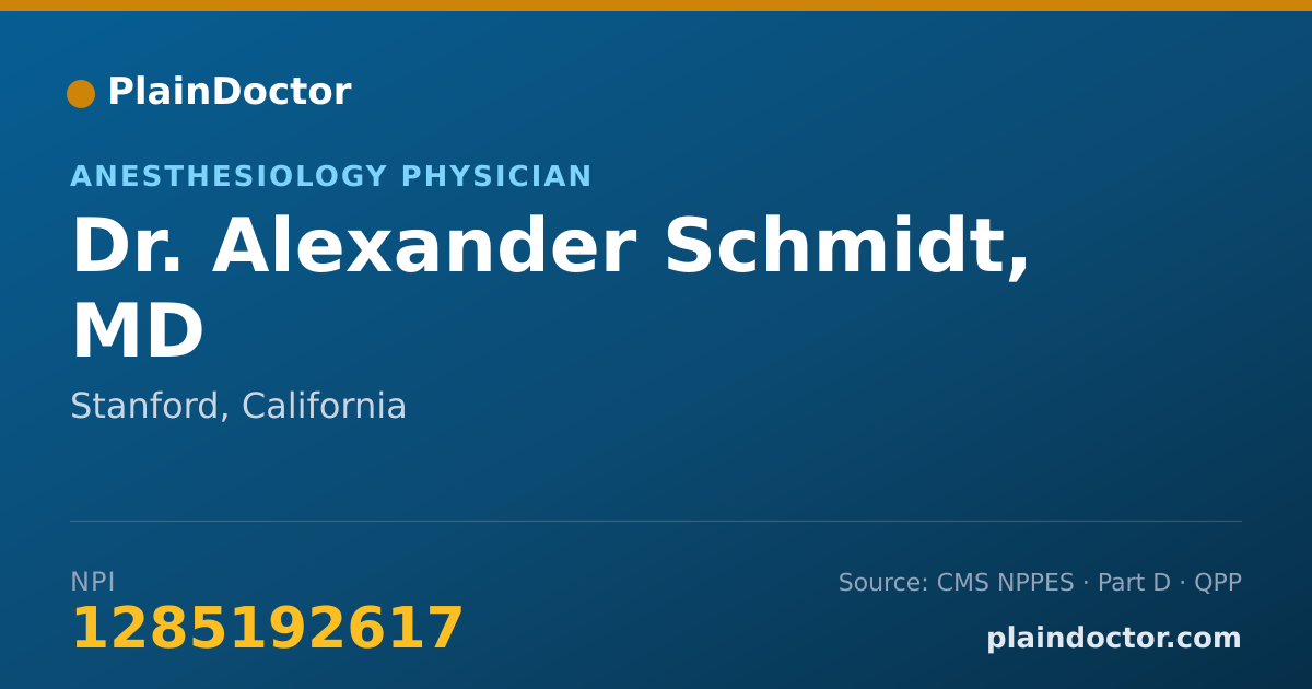 Shareable card for Alexander Schmidt, MD - Anesthesiology Physician, Stanford, CA