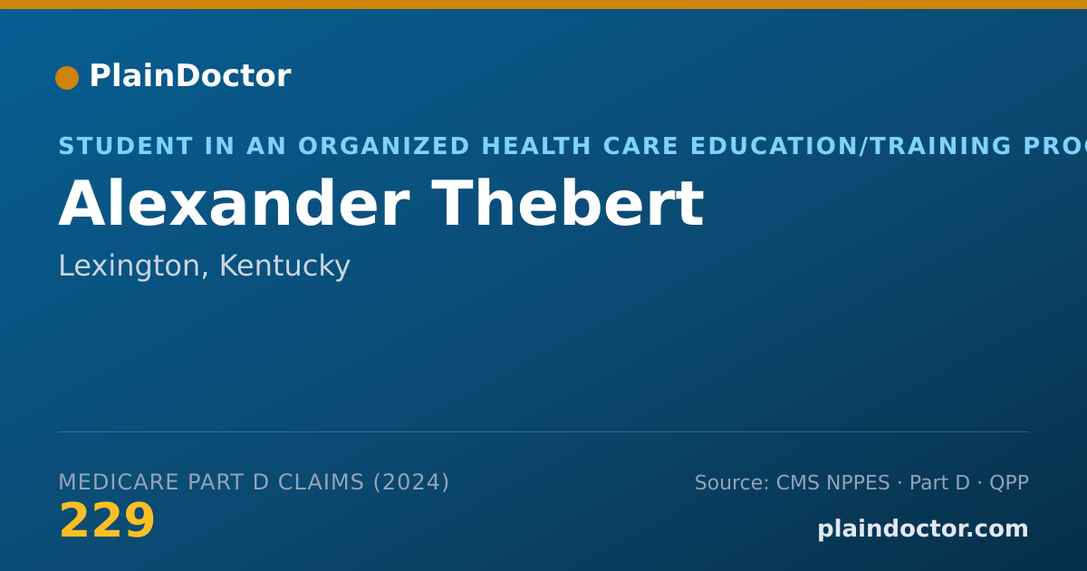Shareable card for Alexander Thebert - Student in an Organized Health Care Education/Training Program, Lexington, KY