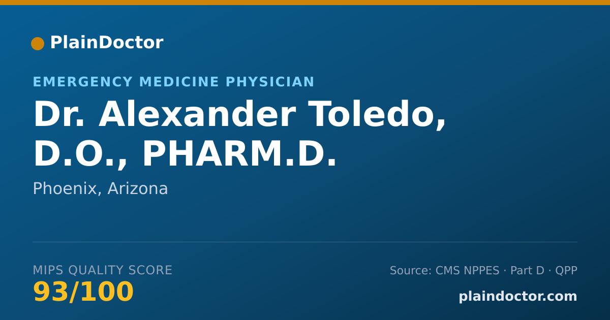 Shareable card for Alexander Toledo, D.O., PHARM.D. - Emergency Medicine Physician, Phoenix, AZ